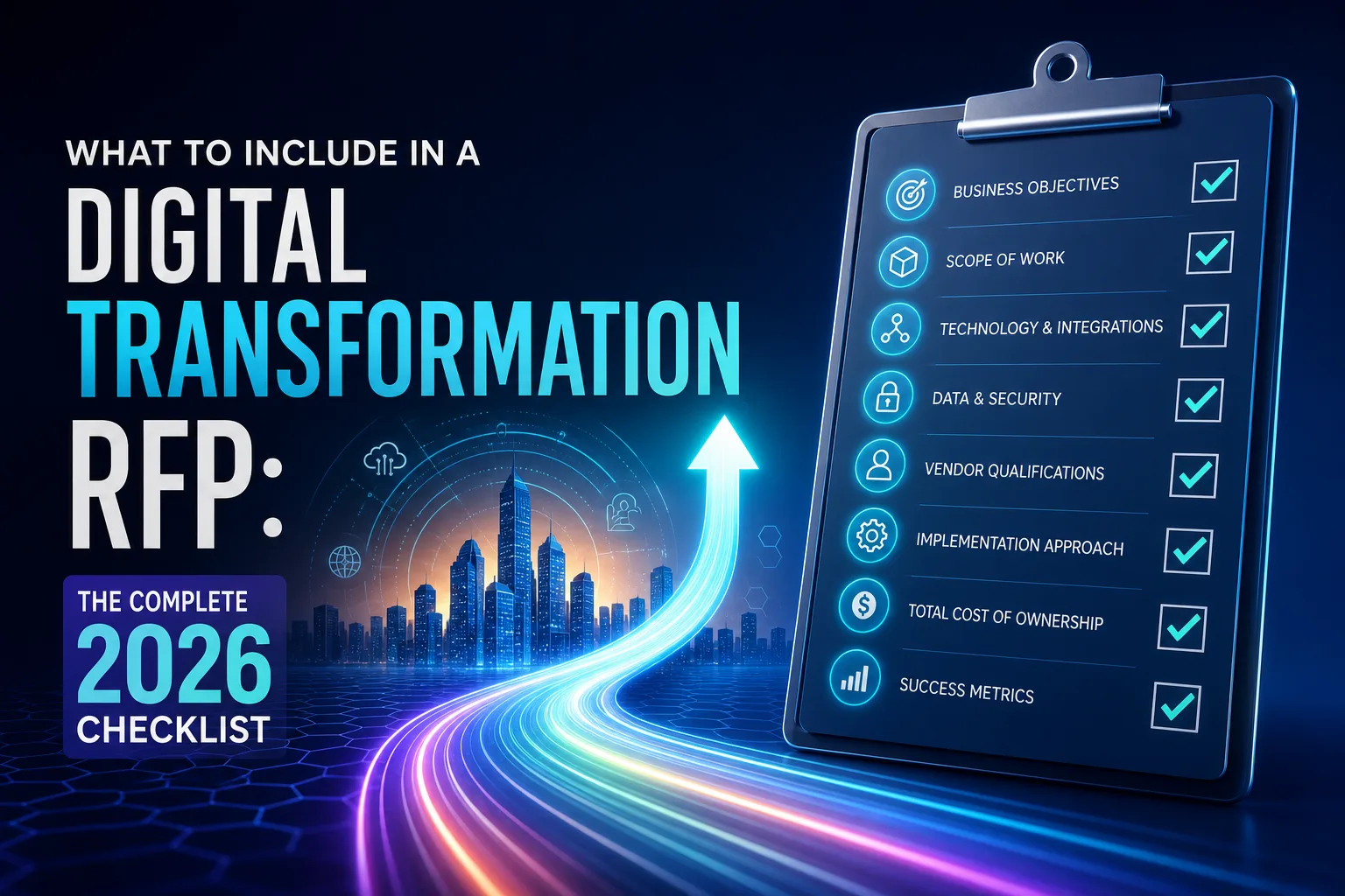 What to Include in a Digital Transformation RFP: The Complete 2026 Checklist